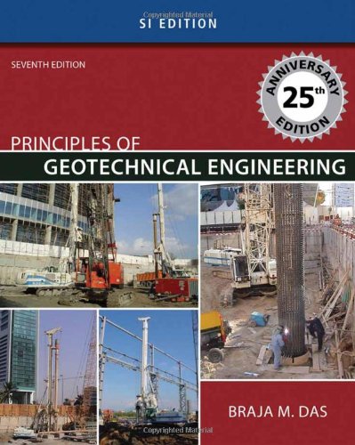 principles of geotechnical engineering si version 7th edition das, braja m. 0495411329, 9780495411321