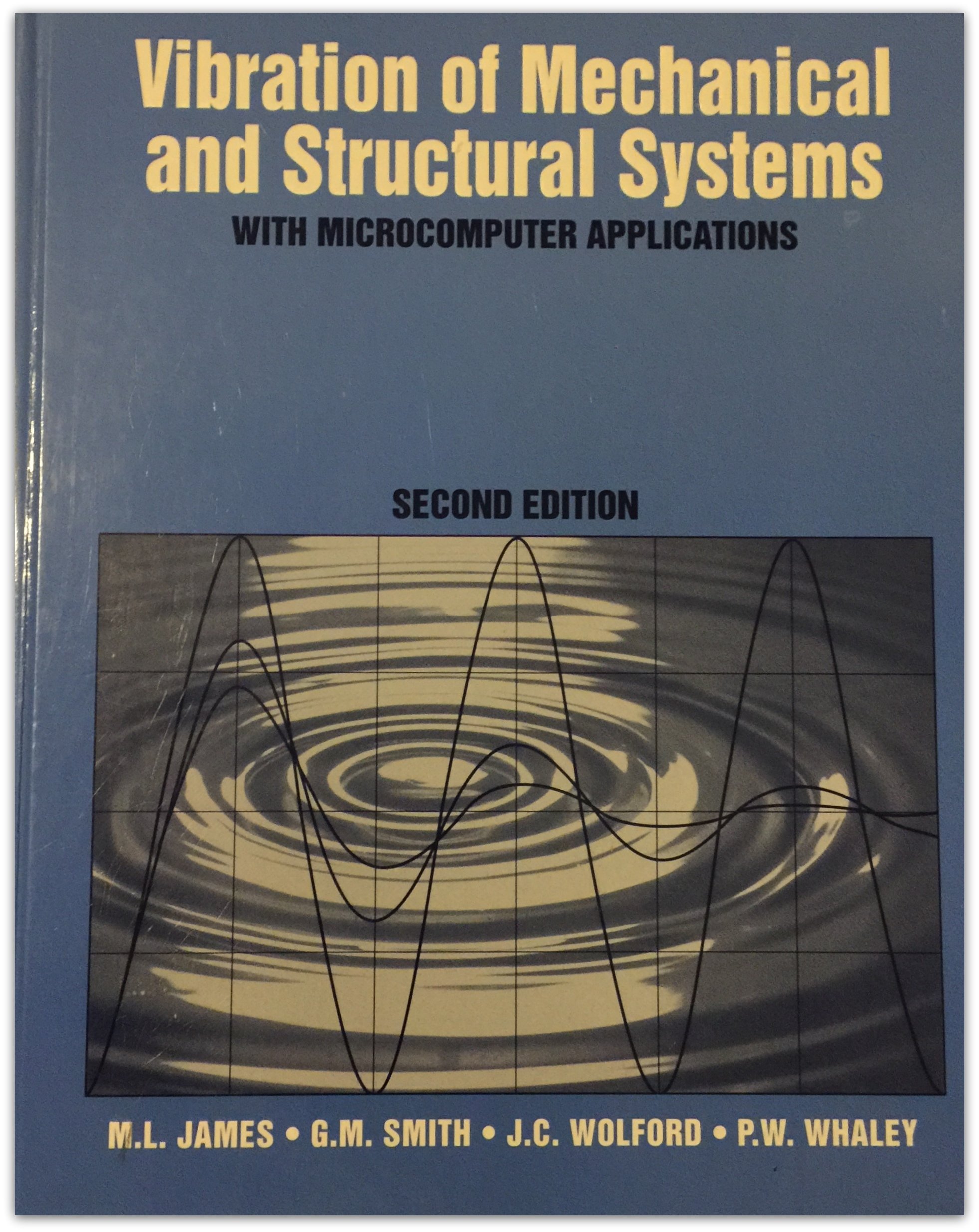 vibration of mechanical and structural systems with microcomputer applications subsequent edition james, m.