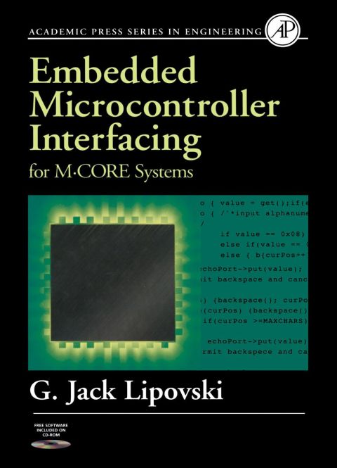embedded microcontroller interfacing for m cor systems 1st edition lipovski, g. jack 012451832x, 9780124518322