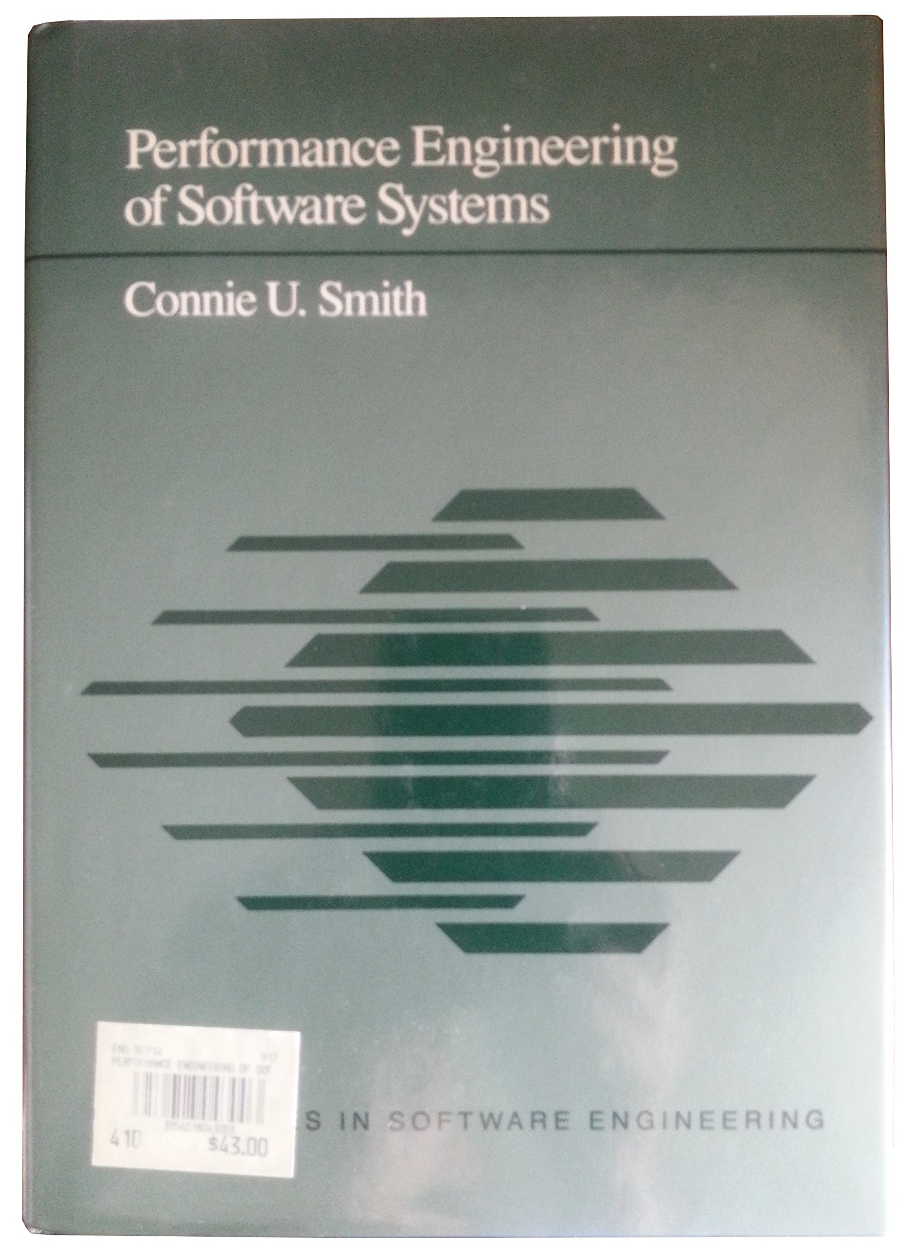 performance engineering of software systems 1st edition smith, connie u. 0201537699, 9780201537697