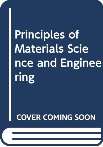 principles of materials science and engineering d 2rev edition smith, w. f. 0071009361, 9780071009362