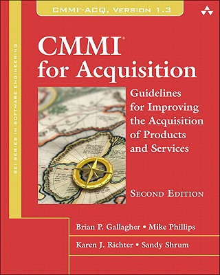 cmmi for acquisition guidelines for improving the acquisition of products and services 2nd edition gallagher,