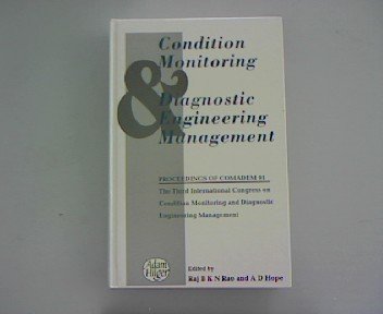 condition monitoring 91 and diagnostic engineering management 1st edition raj b. k. n. rao 0750301546,