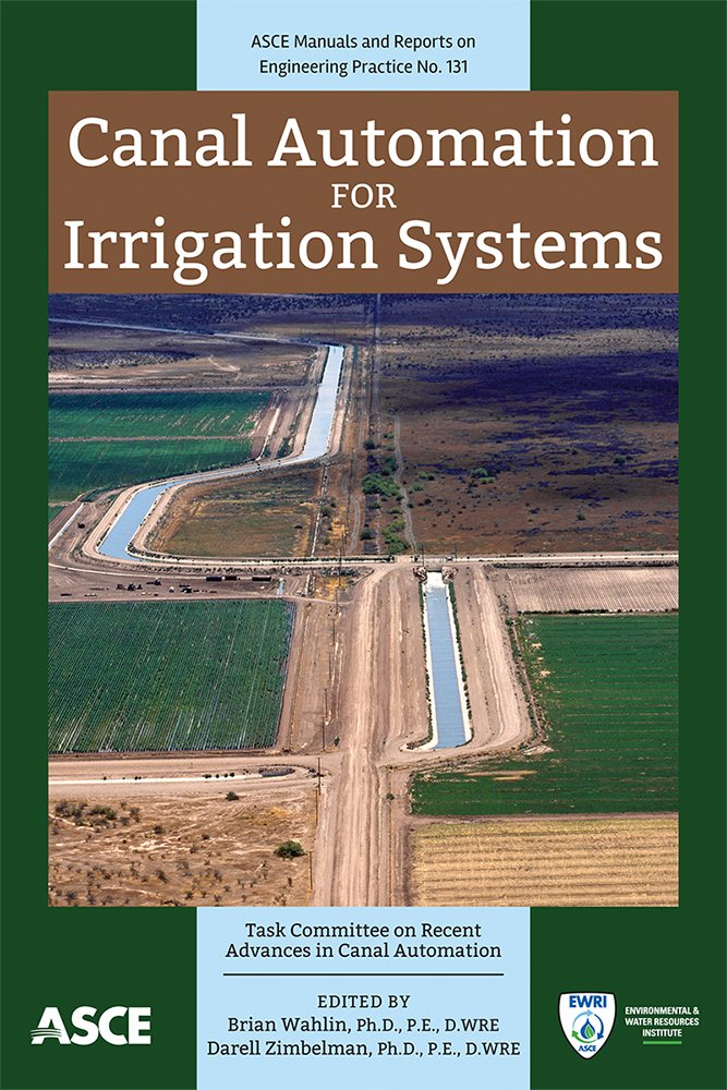 canal automation for irrigation systems 131  task committee on recent advances in canal automation of the