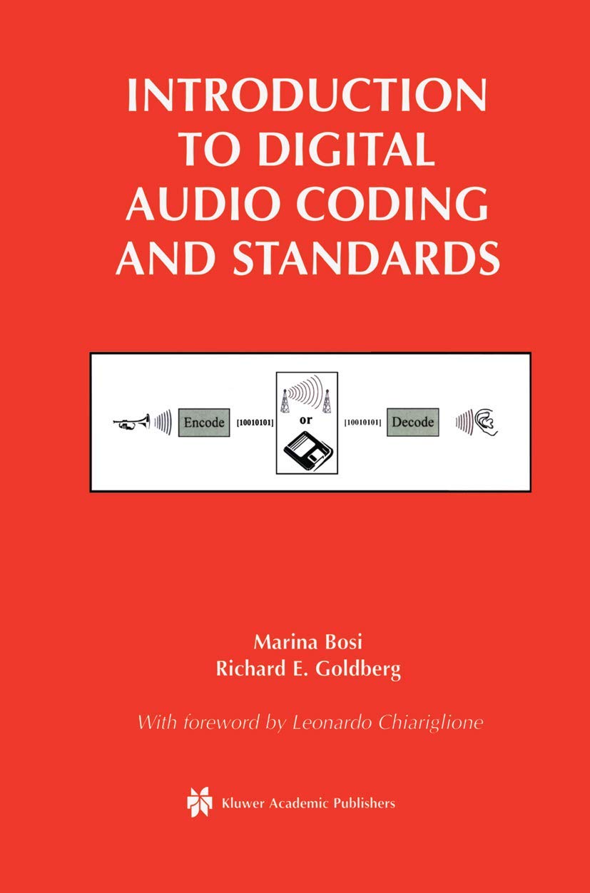 introduction to digital audio coding and standards 2003rd edition bosi, marina, goldberg, richard e.
