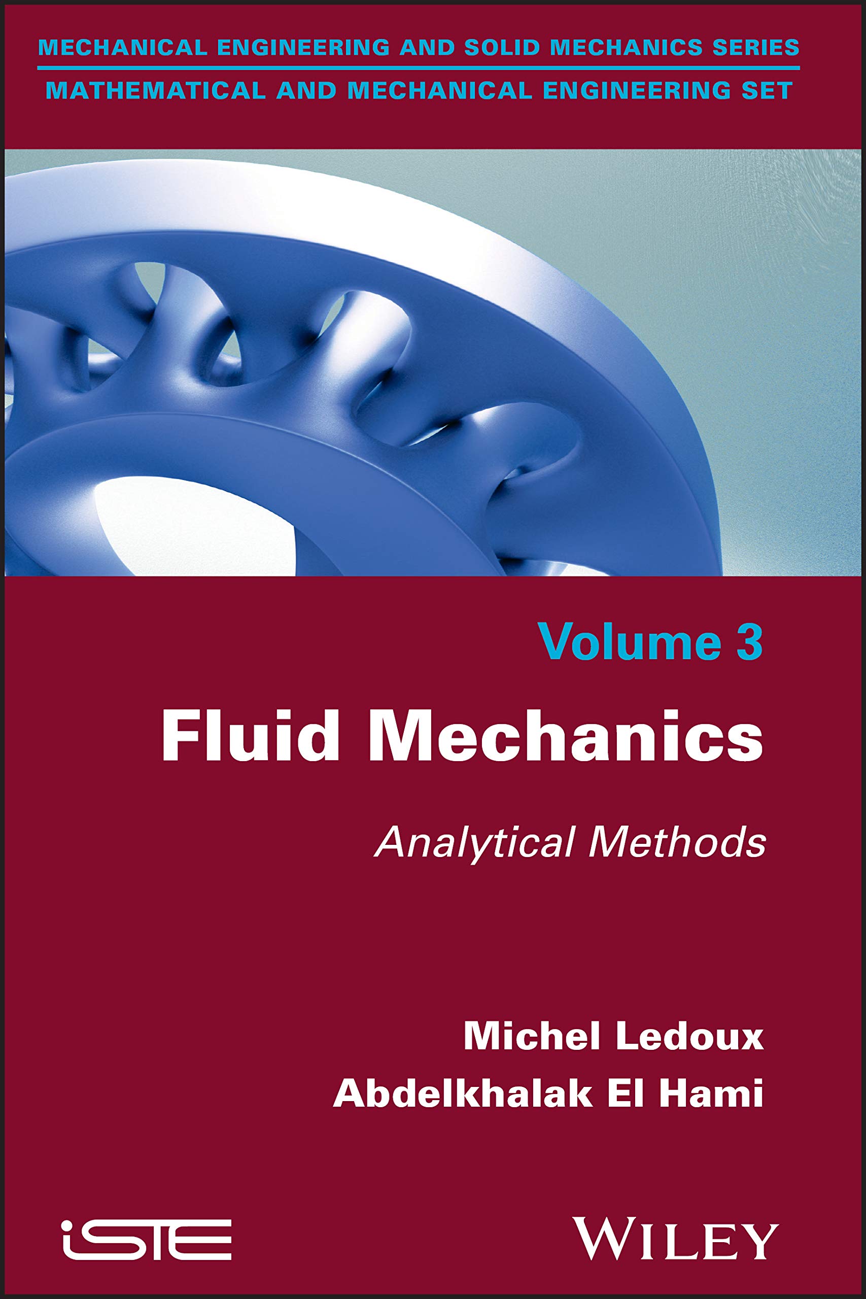 fluid mechanics analytical methods 1st edition ledoux, michel, el hami, abdelkhalak 1848219512, 9781848219519