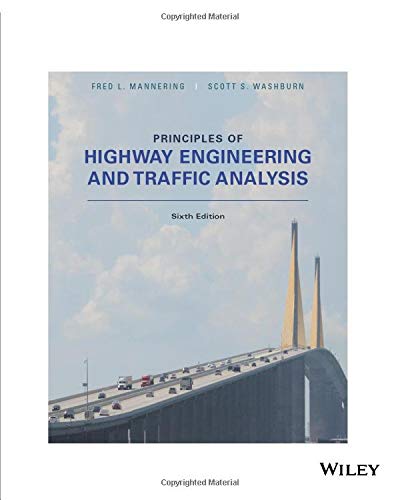 principles of highway engineering and traffic analysis sixth edition  mannering, fred l. 111938558x,