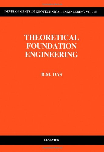 theoretical foundation engineering  das, braja m. 0444428607, 9780444428608