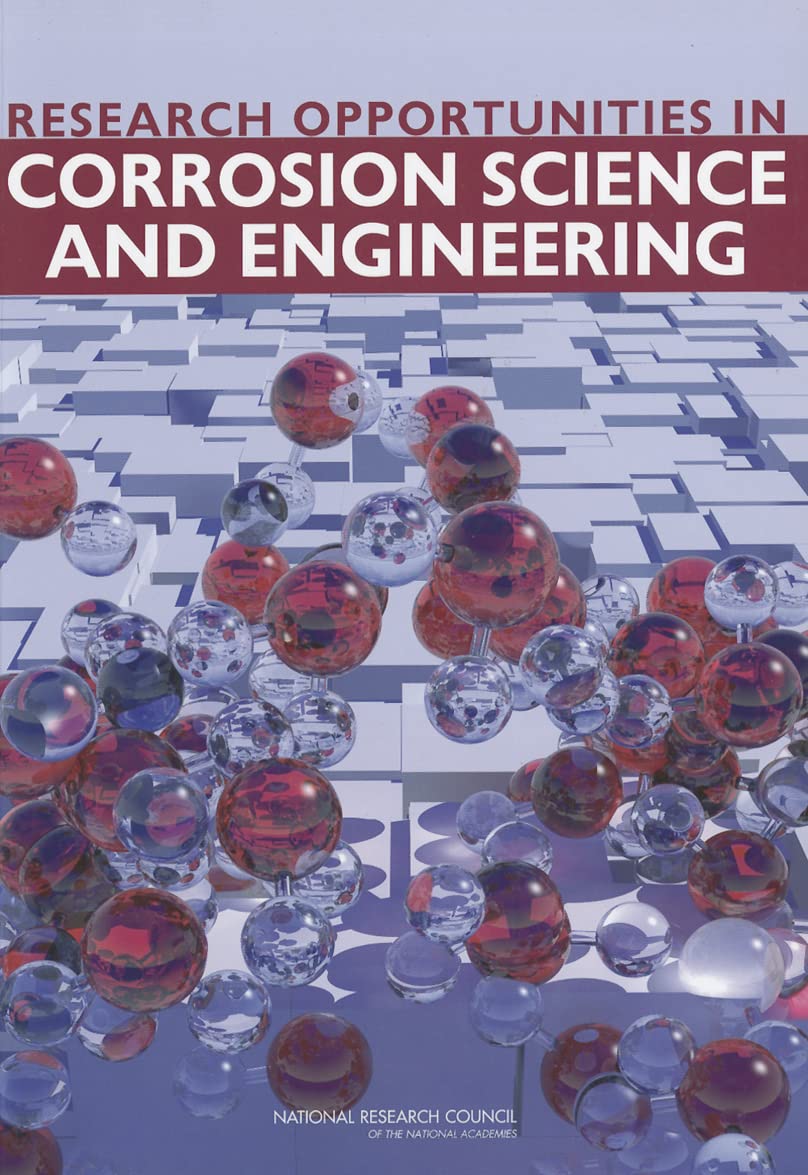 research opportunities in corrosion science and engineering 1st edition national research council, division