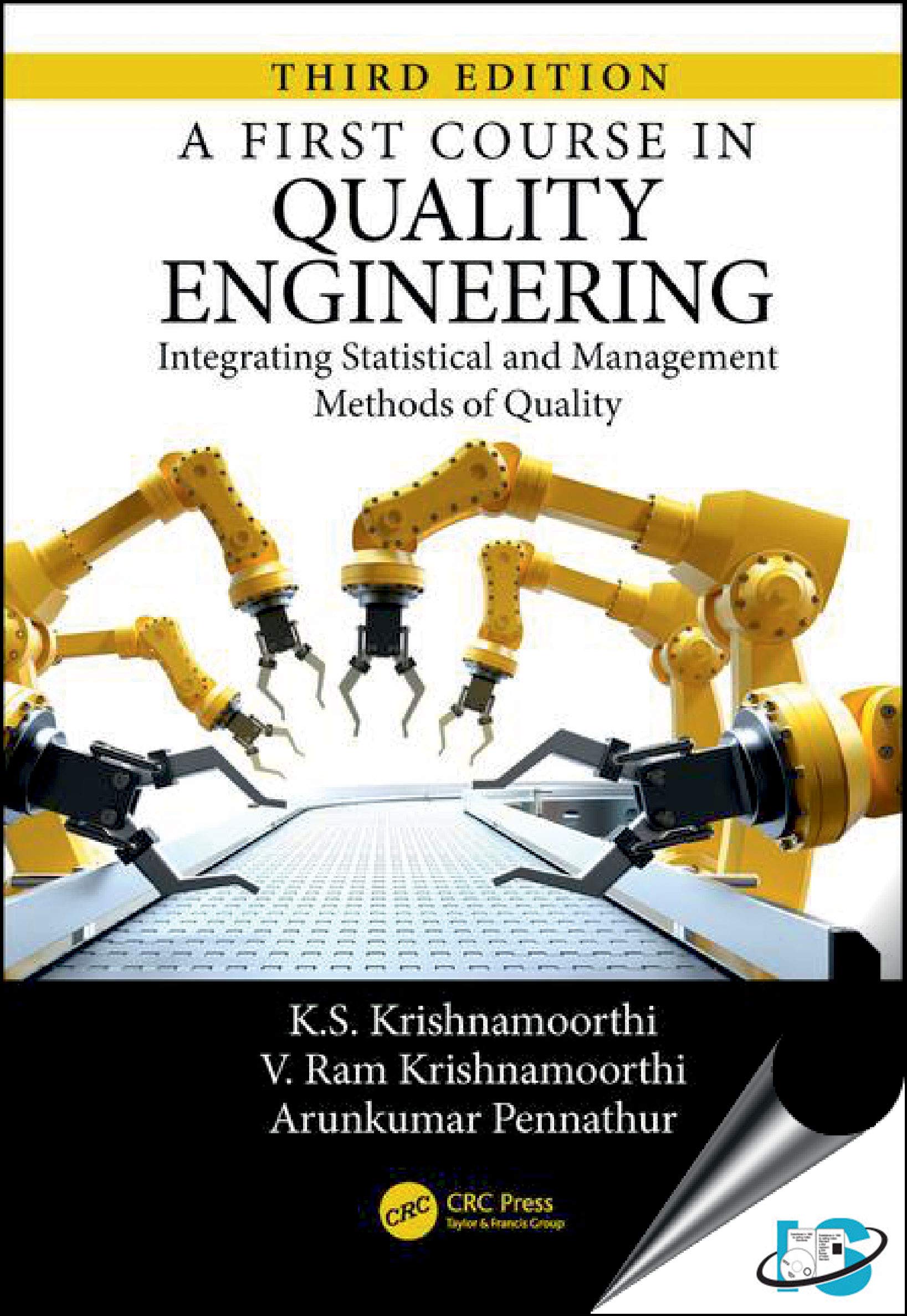 a first course in quality engineering integrating statistical and management methods of quality 3rd edition