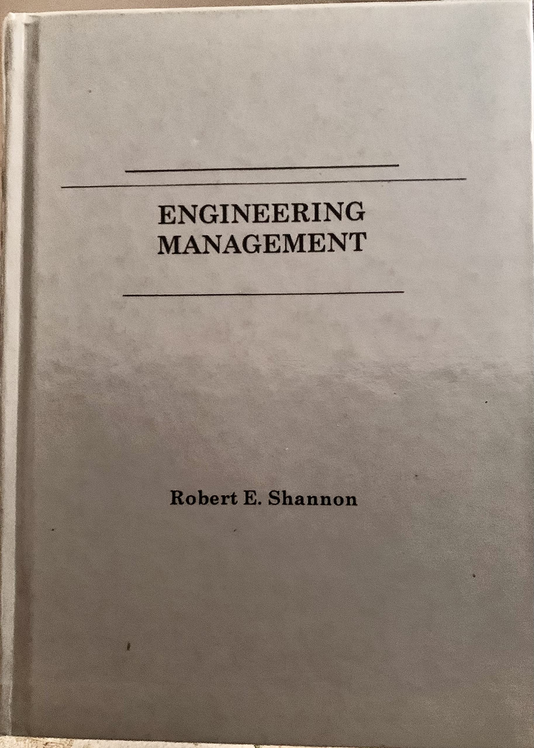 engineering management 1st edition e. shannon, robert 0471034088, 9780471034087