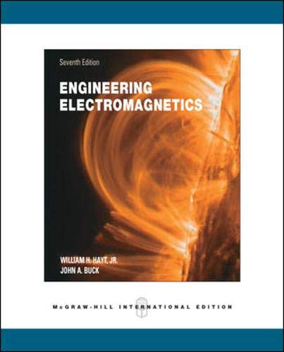 engineering electromagnetics william h hayt jr john a buck 7th edition hayt, william hart 0071244492,