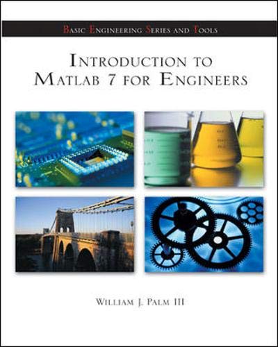 introduction to matlab 7 for engineers 2nd edition palm iii, william 0072548185, 9780072548181