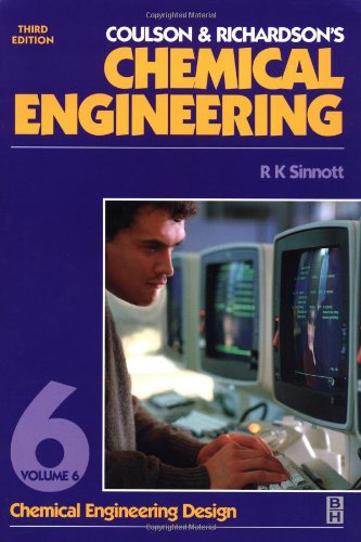 chemical engineering volume 6 chemical engineering design 3rd edition sinnott, r k 0750641428, 9780750641425