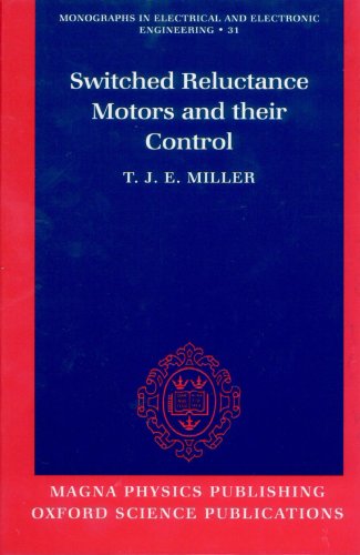 switched reluctance motors and their control  miller, t.j.e. 0198593872, 9780198593874