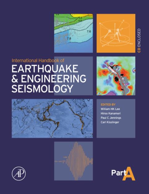 international handbook of earthquake and engineering seismology part a 1st edition lee, william h.k.,