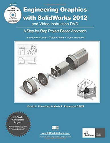 engineering graphics with solidworks 2012 pap/dvd edition david planchard, marie planchard 1585037060,