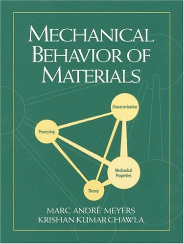 mechanical behavior of materials us edition meyers, marc a., chawla, krishan kumar 0132628171, 9780132628174