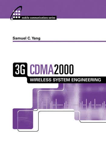 3g cdma2000 wireless system engineering 1st edition samuel c. yang 158053757x, 9781580537575