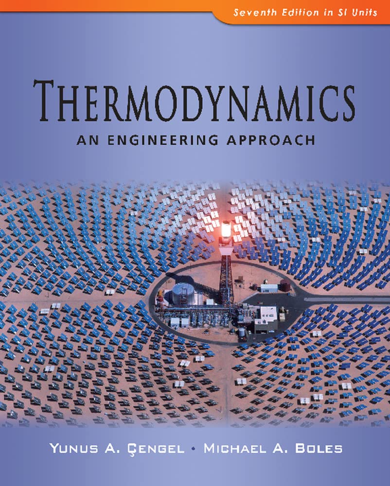 thermodynamics an engineering approach 7th revised edition cengel, yunus a., boles, michael a. 0071311114,