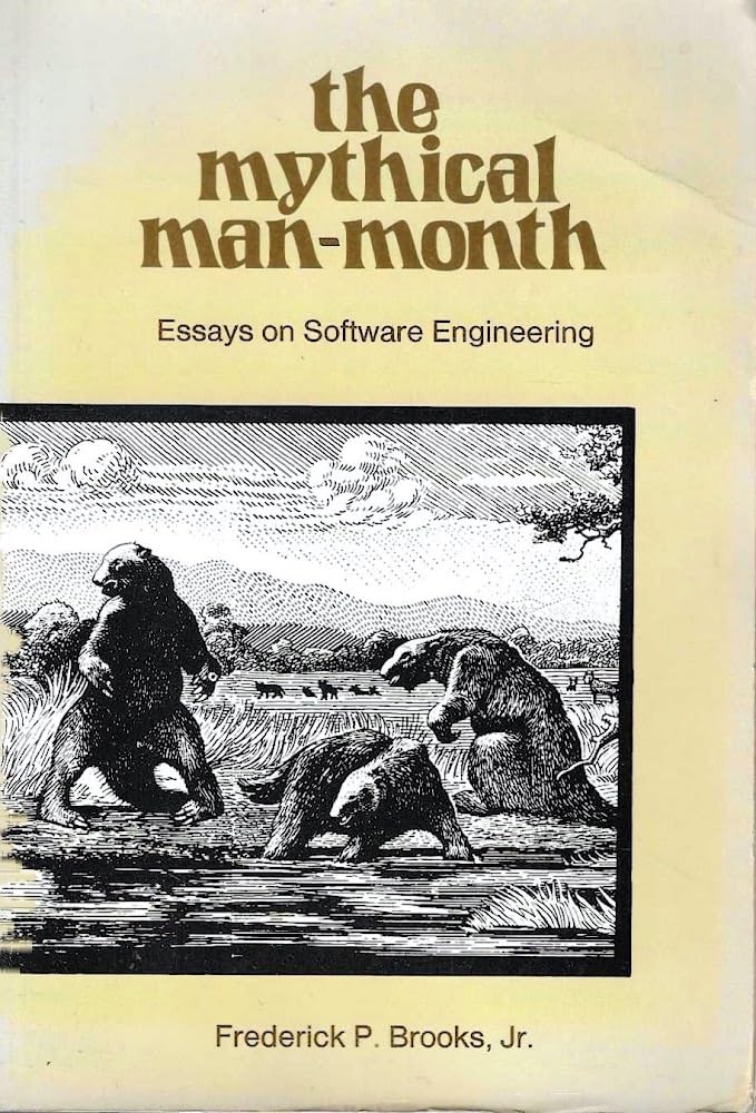 the mythical man month essays on software engineering 1st paperback edition brooks, frederick phillips