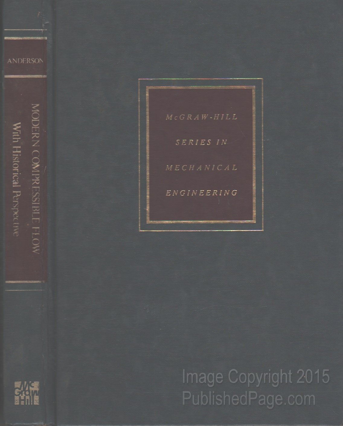 modern compressible flow with historical perspective 1st edition anderson, john david 0070016542,