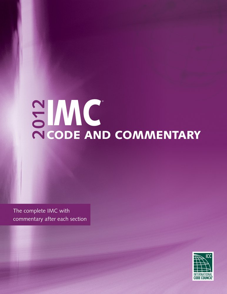 2012 international mechanical code commentary 1st edition international code council 1609830717, 9781609830717