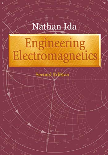 engineering electromagnetics 2nd edition nathan ida 0387201564, 9780387201566