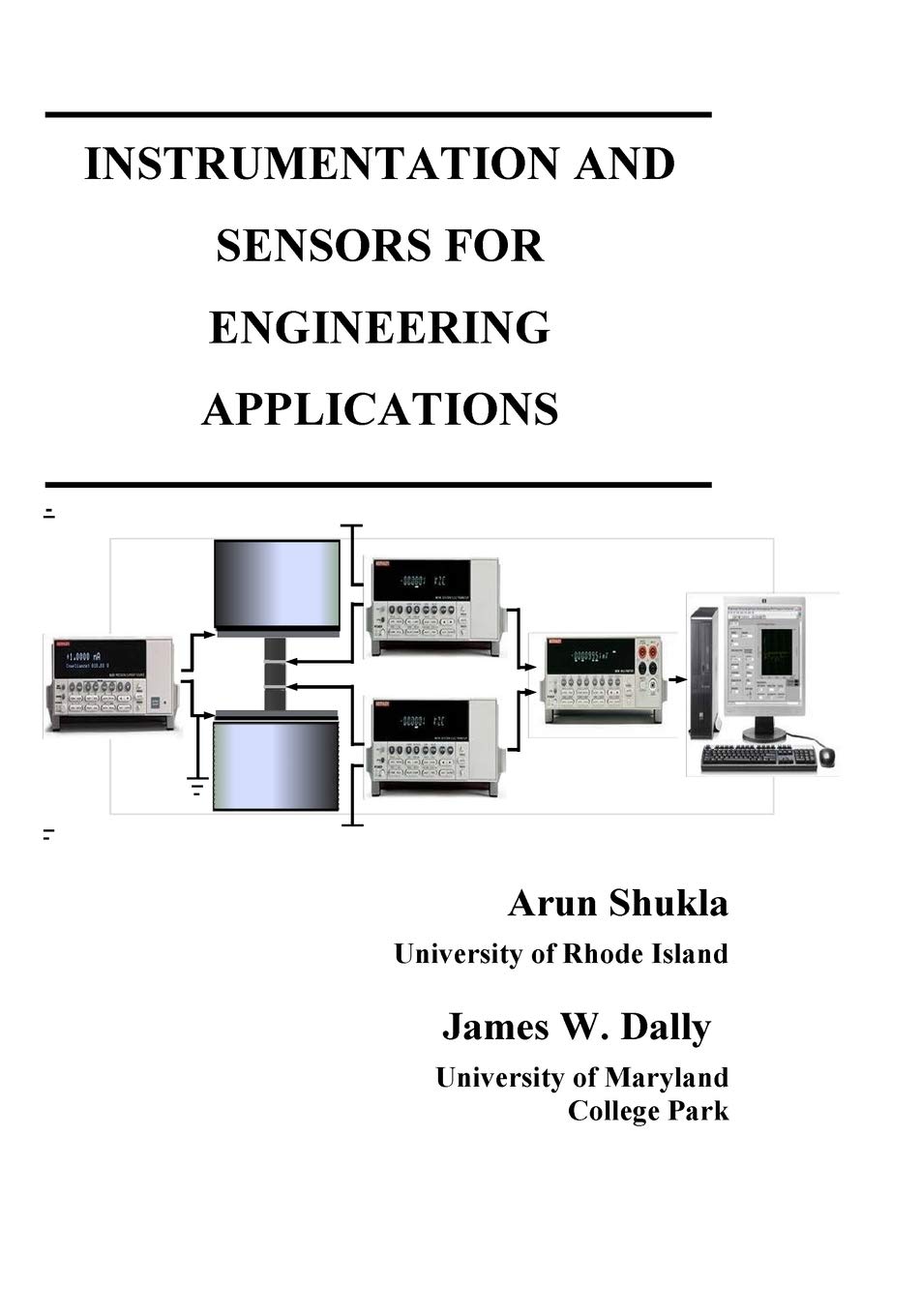 instrumentation and sensors for engineering applications  shukla, arun, dally, james w 1935673068,