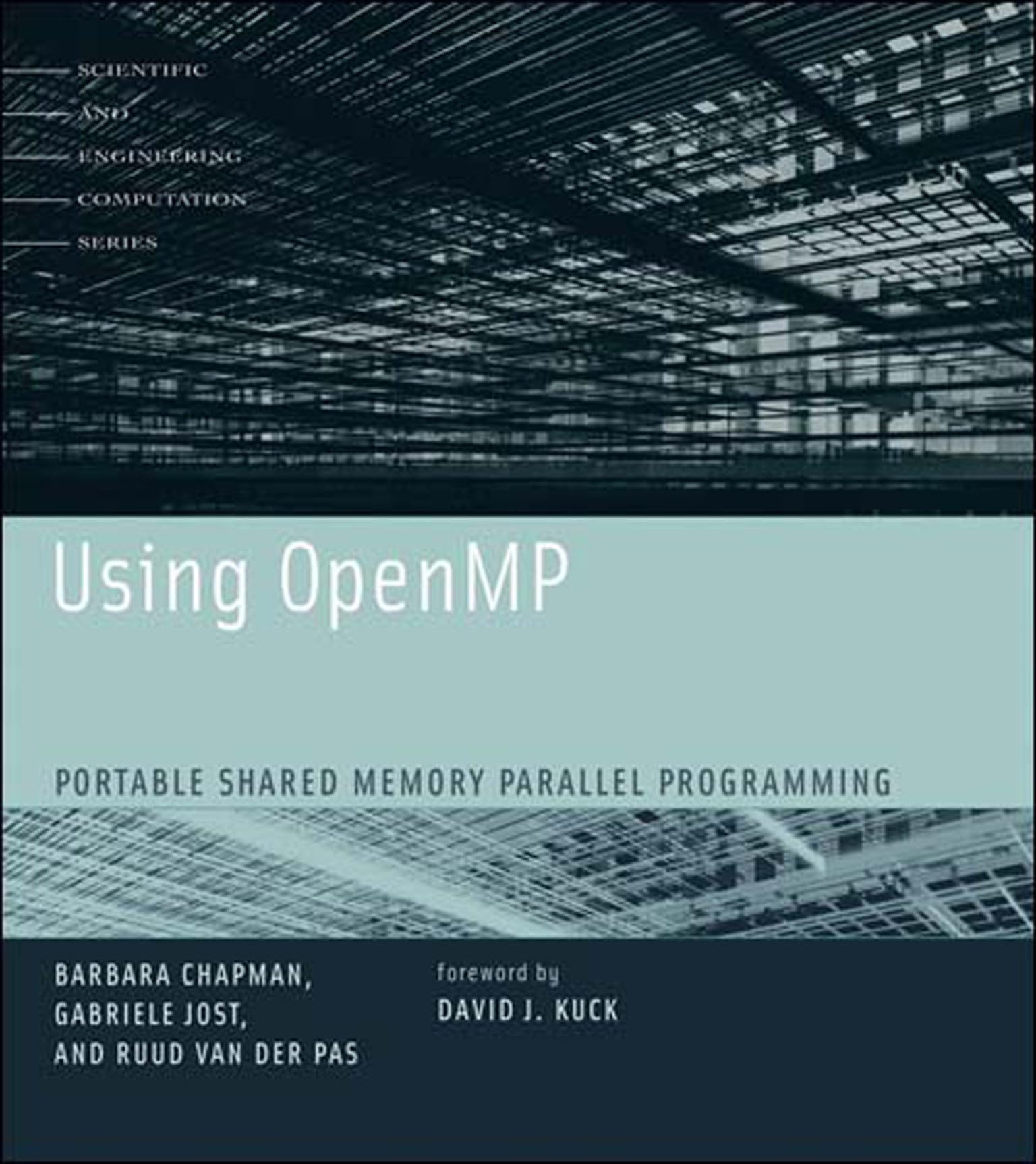 using openmp portable shared memory parallel programming scientific and engin edition chapman, barbara, jost,