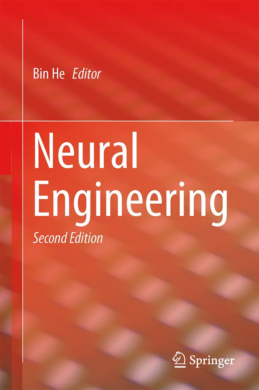neural engineering 2nd edition he bin 1461452260, 9781461452263
