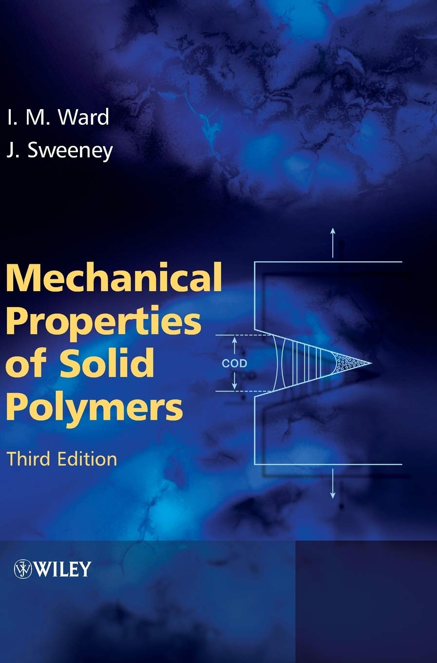 mechanical properties of solid polymers 3rd edition ward, ian m., sweeney, john 1444319507, 9781444319507