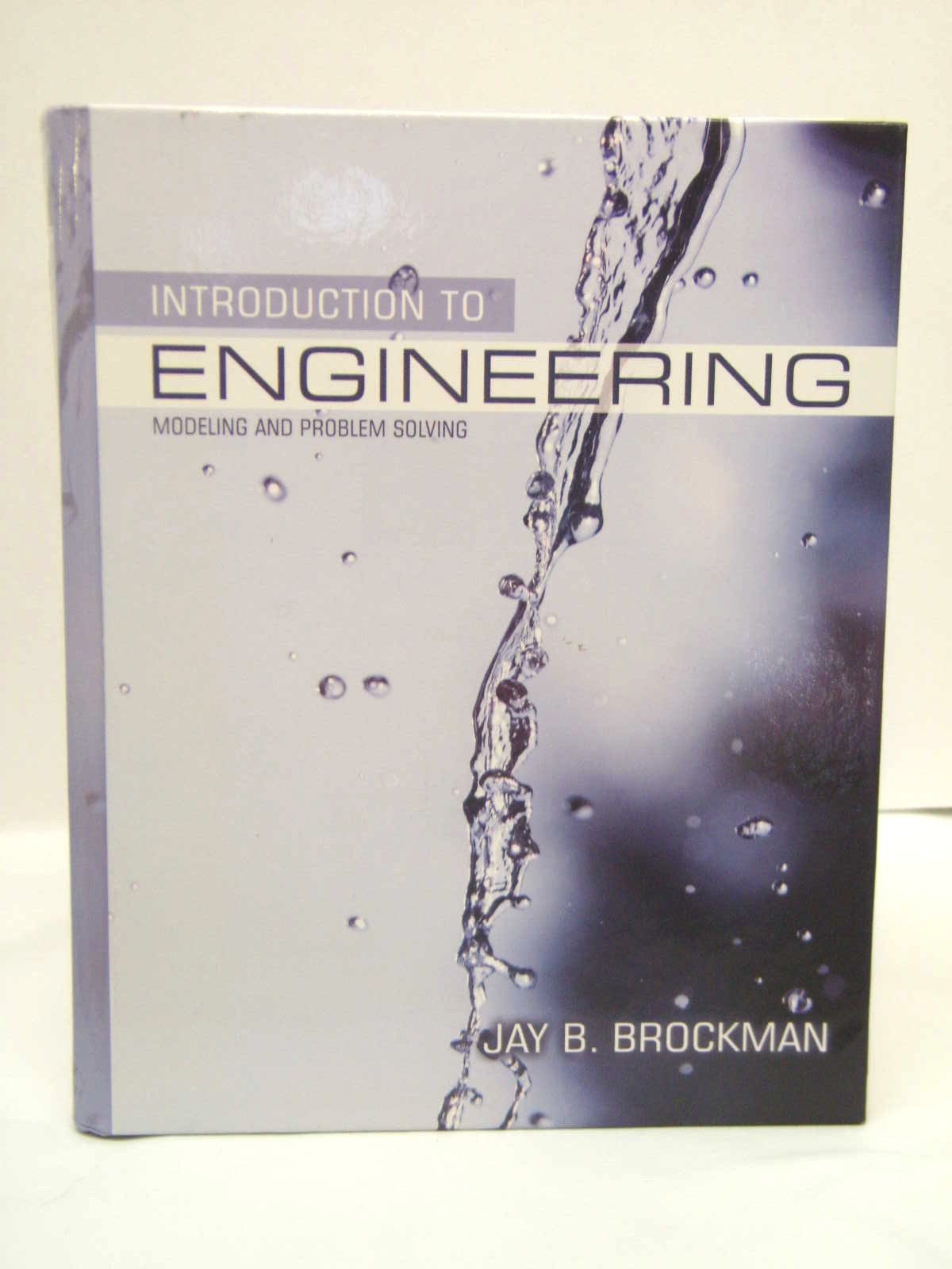 introduction to engineering modeling and problem solving 1st edition jay brockman 0471431605, 9780471431602