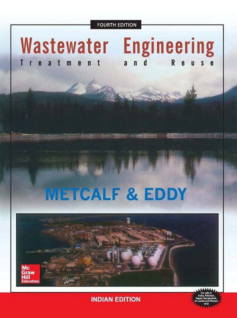 wastewater engineering treatment and reuse 4th edition metcalf 0070495394, 9780070495395