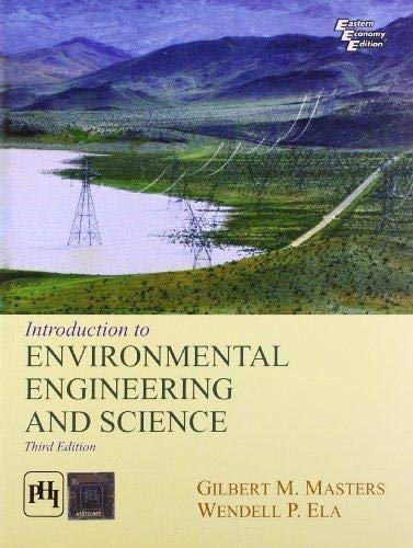 introduction to enviromental engineering and science 3rd edition gilbert m. masters, wendell p. ela
