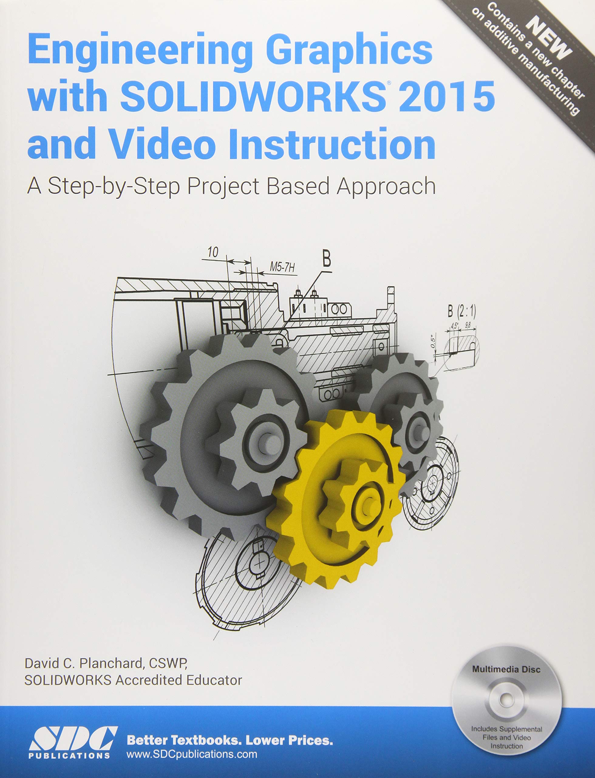 engineering graphics with solidworks 2015 and video instruction edition david c. planchard 1585039268,