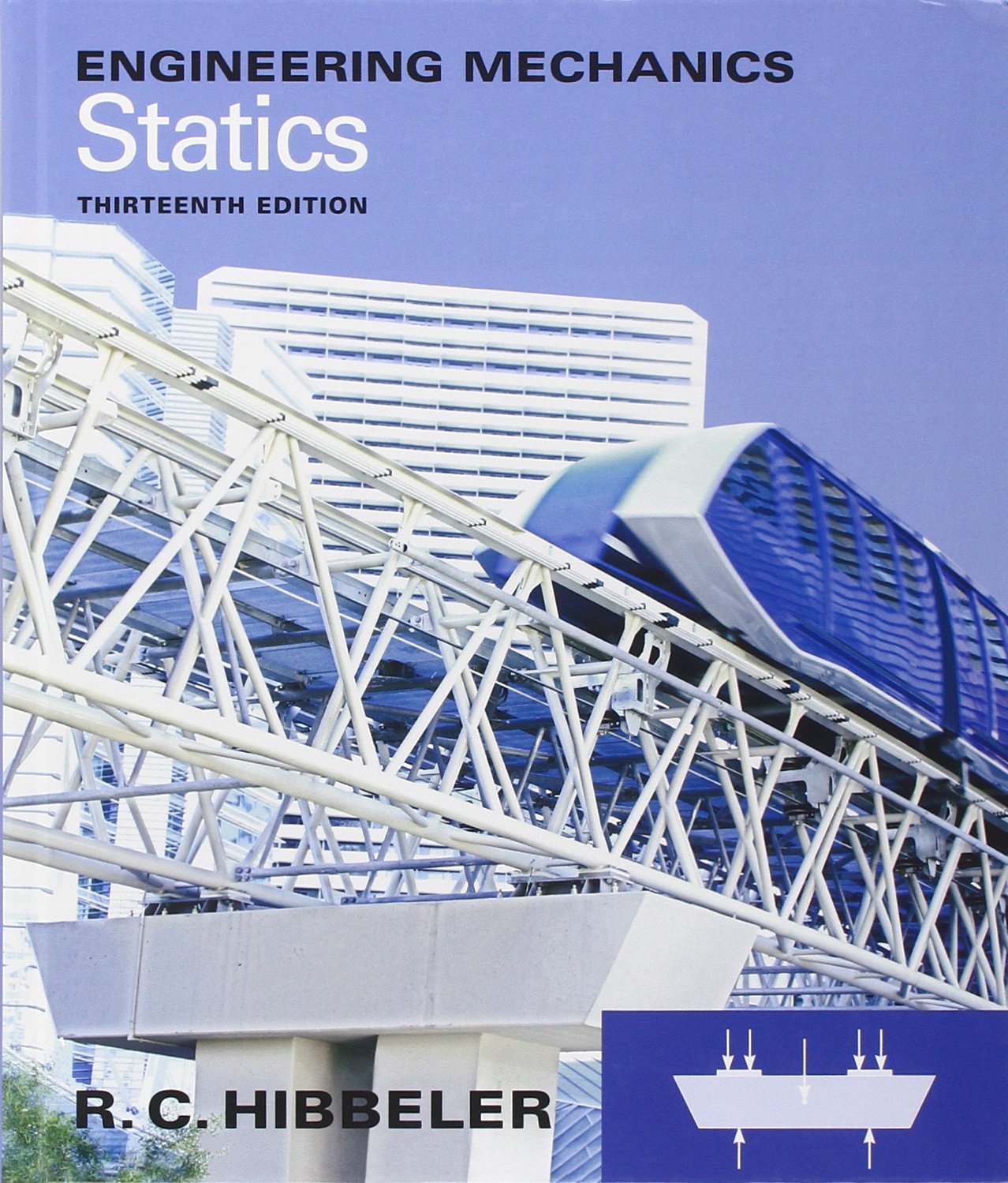 statics 13th edition hibbeler, r c 0132915545, 9780132915540