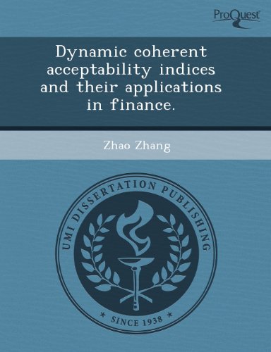 dynamic coherent acceptability indices and their applications in finance  eun jung choi 1243595051,