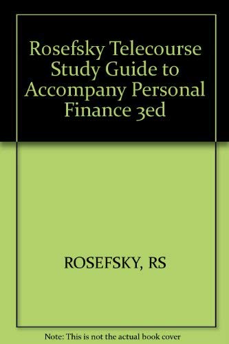 rosefsky telecourse study guide to accompany personal finance d  rs rosefsky 047181718x, 9780471817185