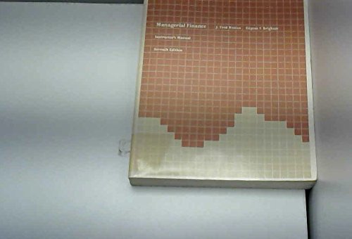 instructors manual to accompany managerial finance 7th ed  j. fred weston 0030581877, 9780030581878