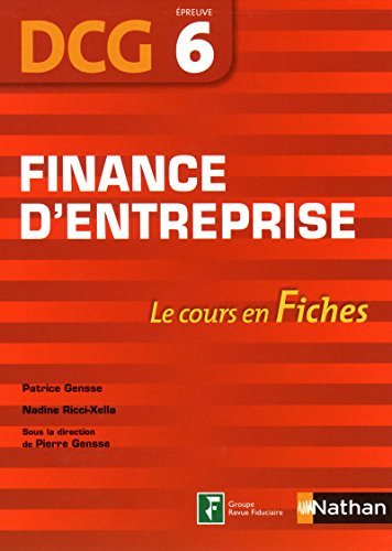 finance dentreprise dcg preuve 6 fiches dcg nathan edition gensse, pierre, patrice, ricci xella, nadine