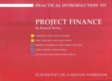 project finance 2nd edition self study workbook 2nd edition richard tinsley 185564844x, 9781855648449