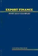 export finance some asian examples  asian development bank 9715610013, 9789715610018