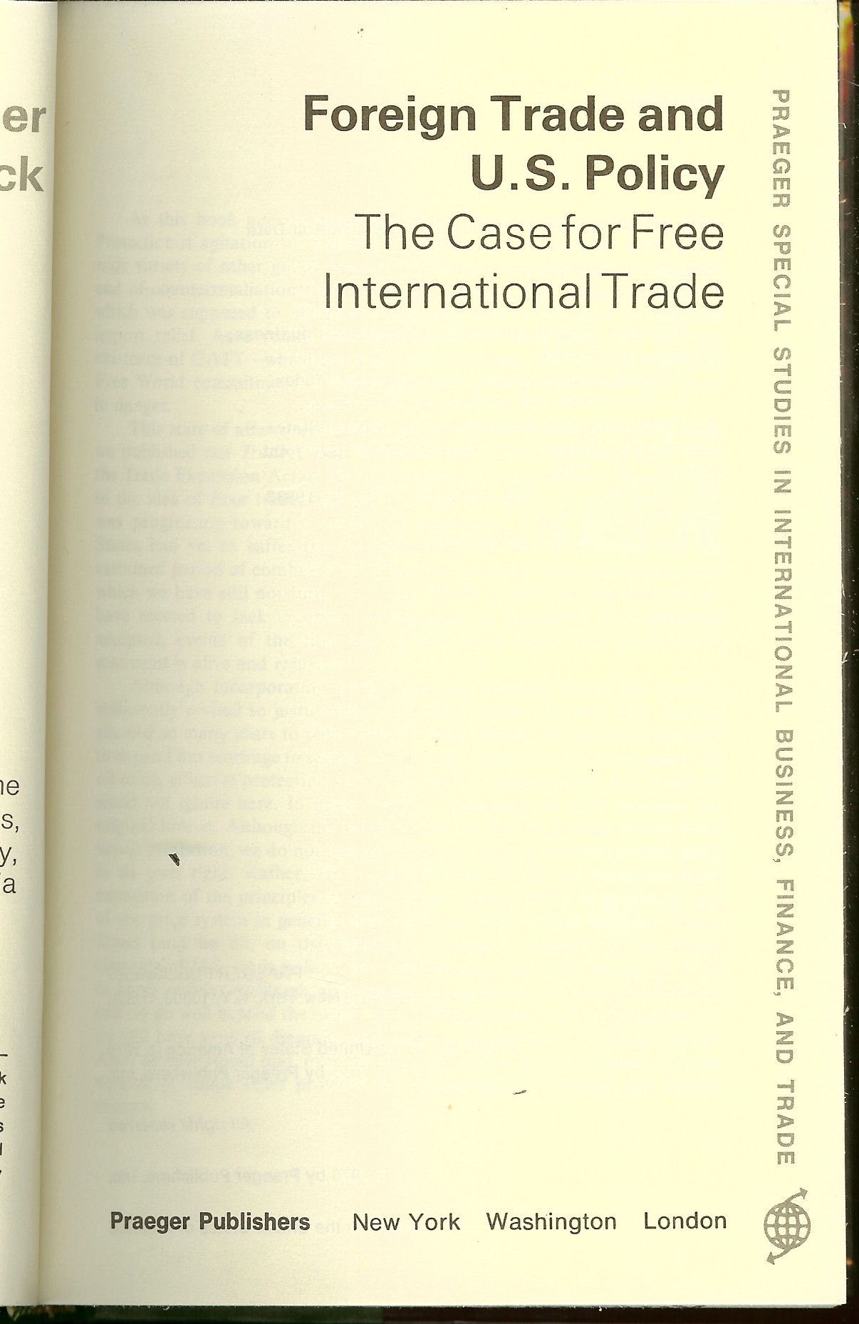 foreign trade and u s policy the case for free international trade  yeager, leland b 0275562700, 9780275562700