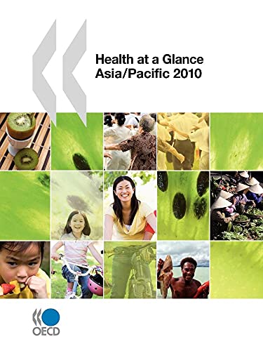 health at a glance asia/pacific 2010 1st edition oecd publishing 9264096183, 9789264096189