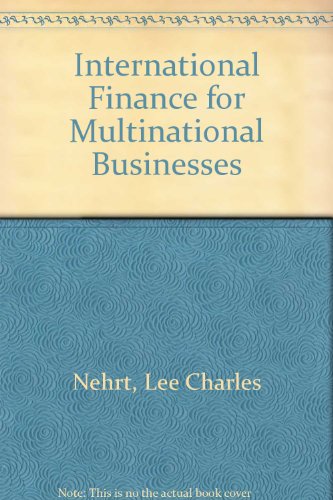 international finance for multinational business 2nd edition nehrt, lee charles 0700223843, 9780700223848