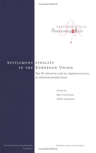 settlement finality in the european union the eu directive and its implementation in selected jurisdictions 