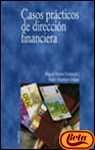 casos practicos de direccion financierapractical cases on finance direction  miguel martin fernandez