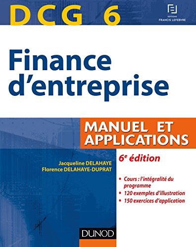 dcg 6 finance dentreprise 6e d manuel et applications manuel et applications delahaye, jacqueline, delahaye
