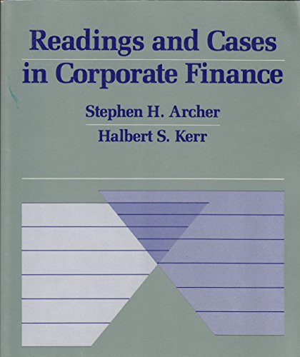 readings and cases in corporate finance  archer, stephen h., kerr, halbert s. 0070021910, 9780070021914